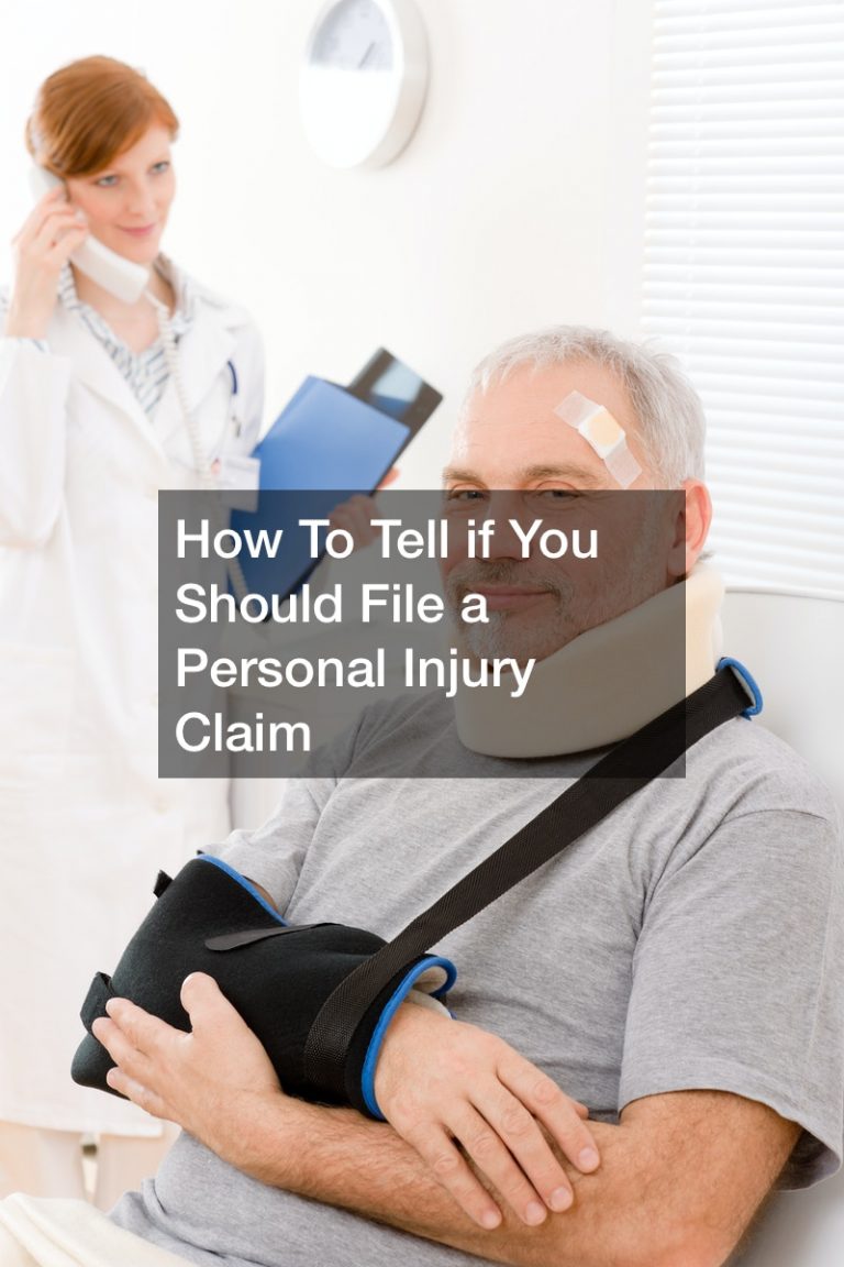 How To Tell if You Should File a Personal Injury Claim