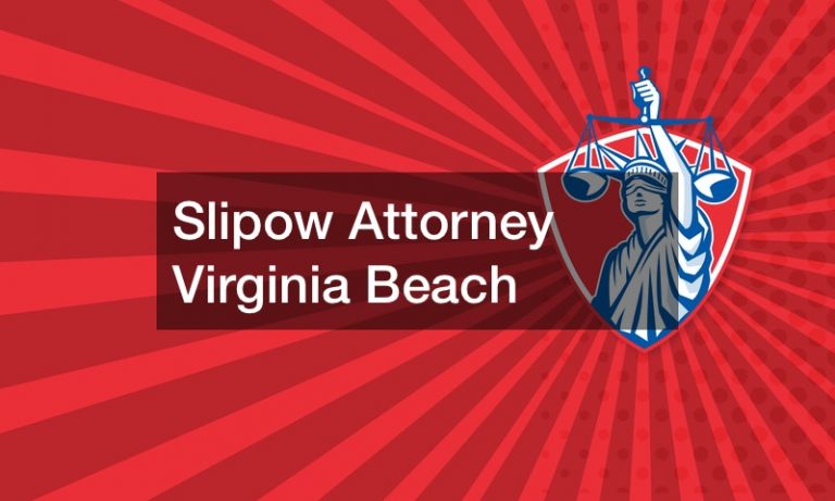 Slipow Attorney Virginia Beach