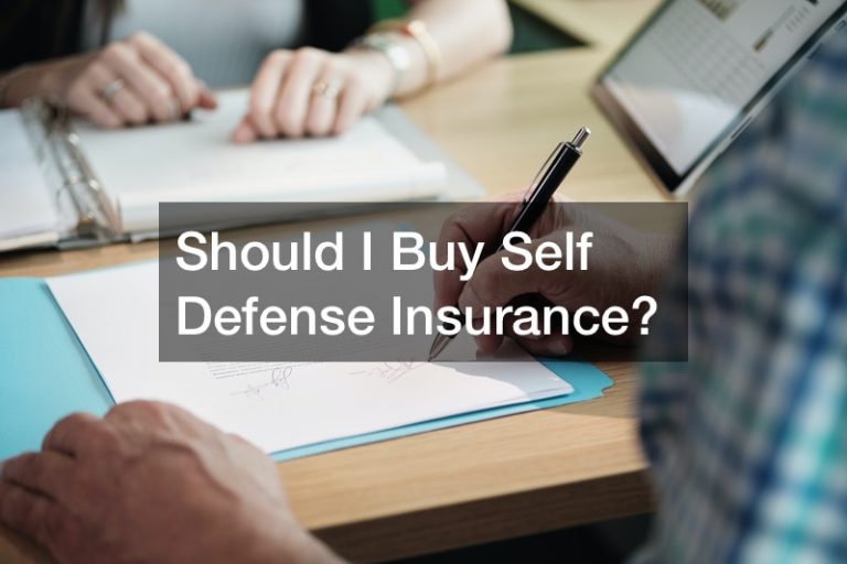 Should I Buy Self Defense Insurance?
