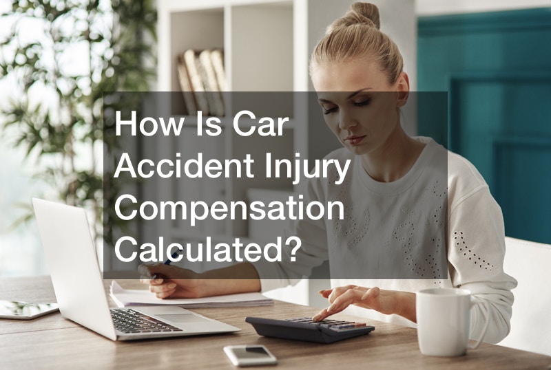 How Is Car Accident Injury Compensation Calculated Legal Fees 