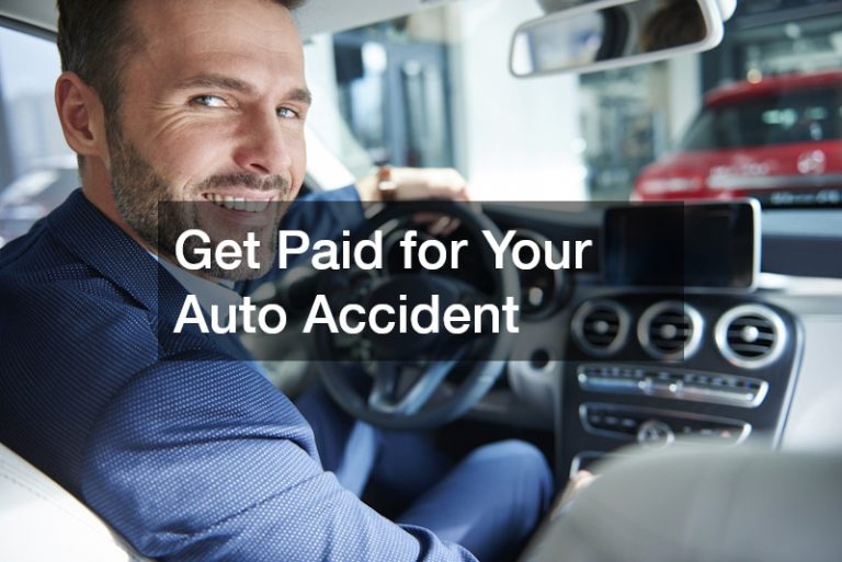Get Paid for Your Auto Accident